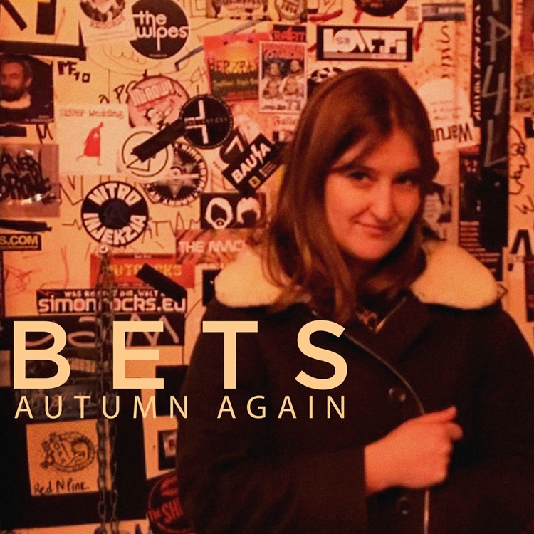 BETS - Autumn Again