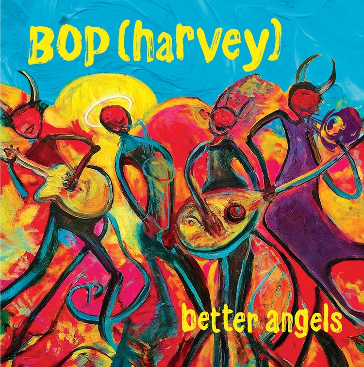 Bop (Harvey) - Good Trouble