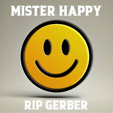 Rip Gerber - Mister Happy